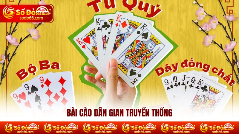 Bài cào dân gian truyền thống